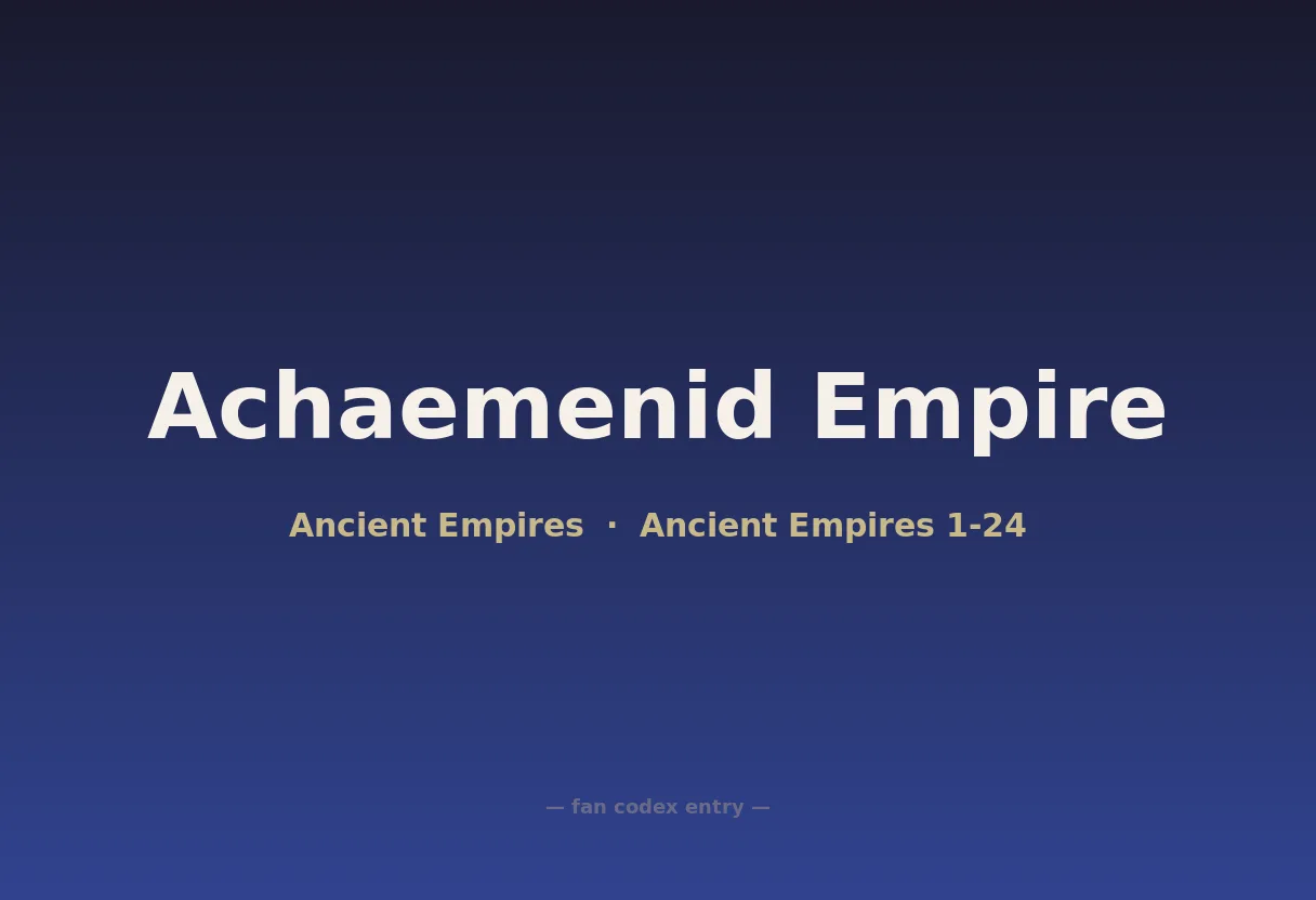 Achaemenid Empire