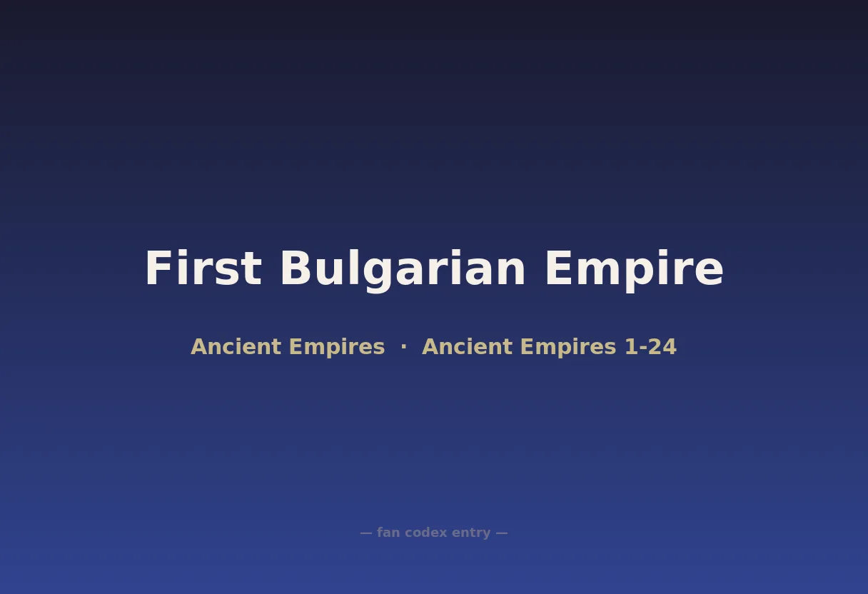 First Bulgarian Empire